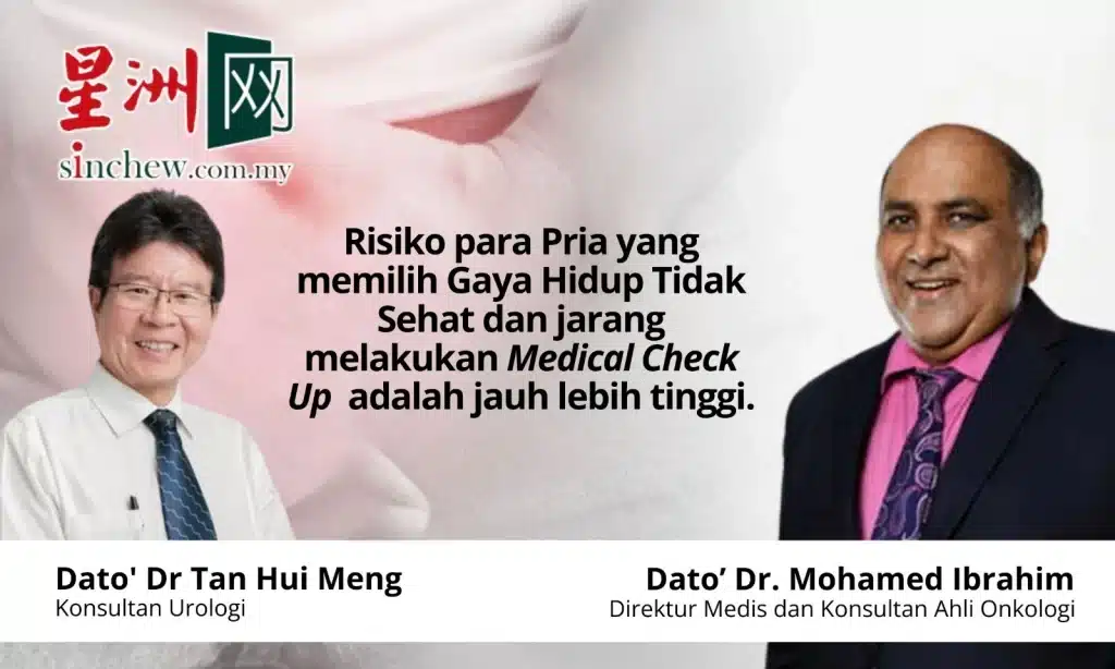 Dr Tan Hui Meng, Dr Mohamed Ibrahim, Beacon Hospital, Risiko Pria memilih gaya hidup tidak sihat