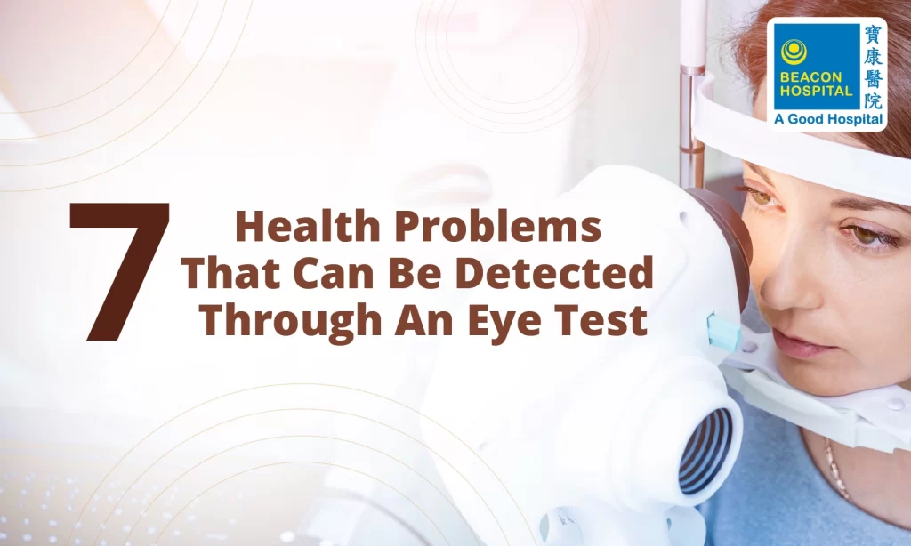 eye-test-to-check-health-issues-like-diabetes-high-blood-pressure-beacon-hospital-malaysia