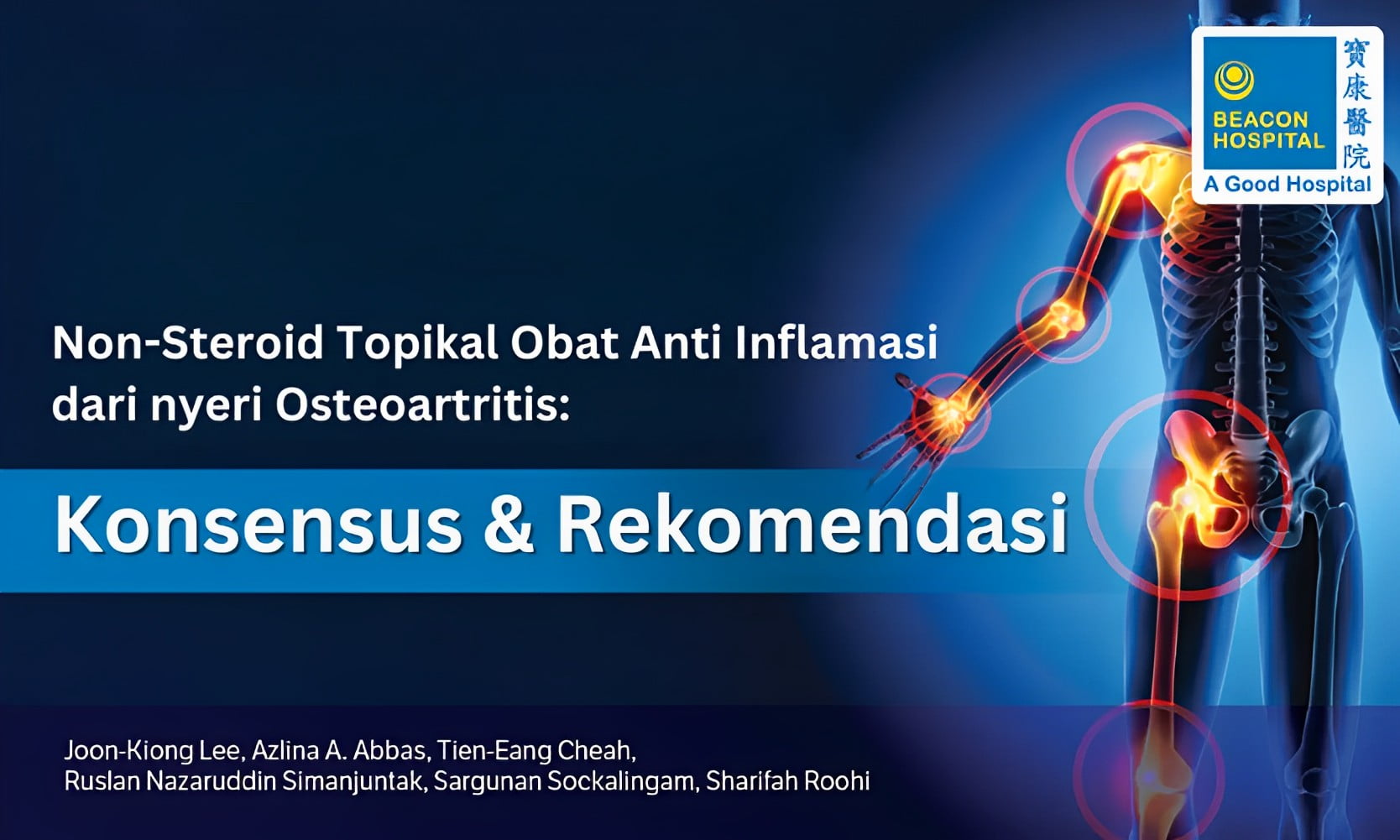 Obat-Anti Inflamasi-Non-Steroid-Topikal-untuk-Pengelolaan-Nyeri-Osteoartritis-beacon-hospital