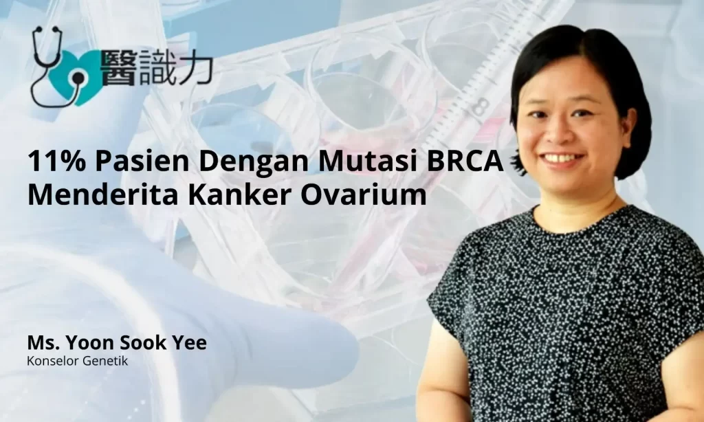 Mutasi BRCA. Yppm Sook Yee