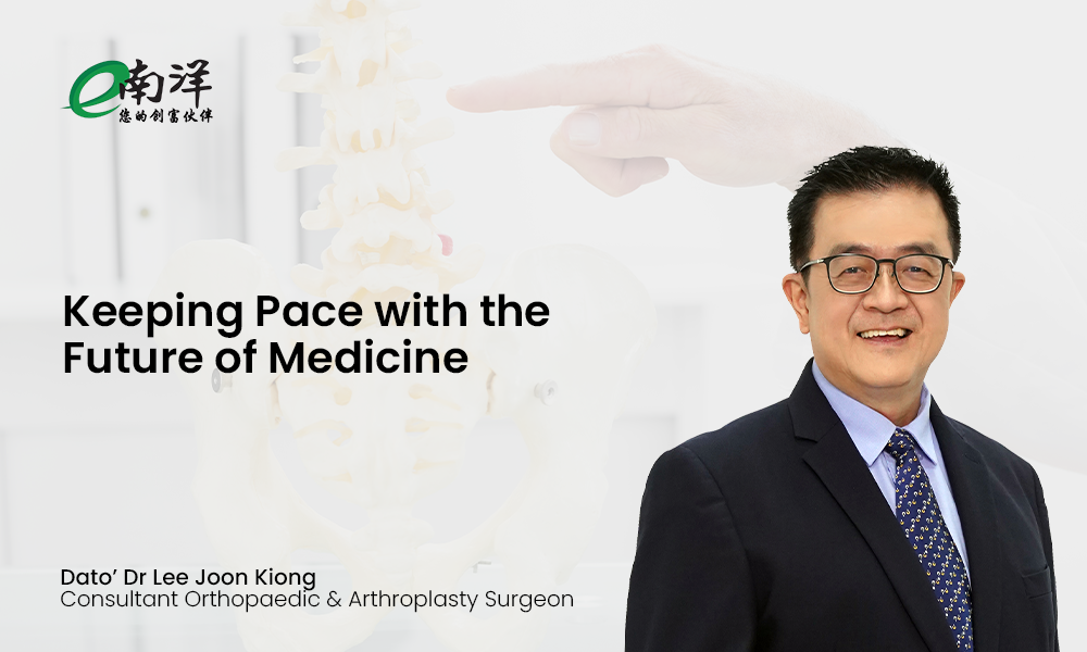 “Keeping Pace with the Future of Medicine” by Dato’ Dr Lee Joon Kiong